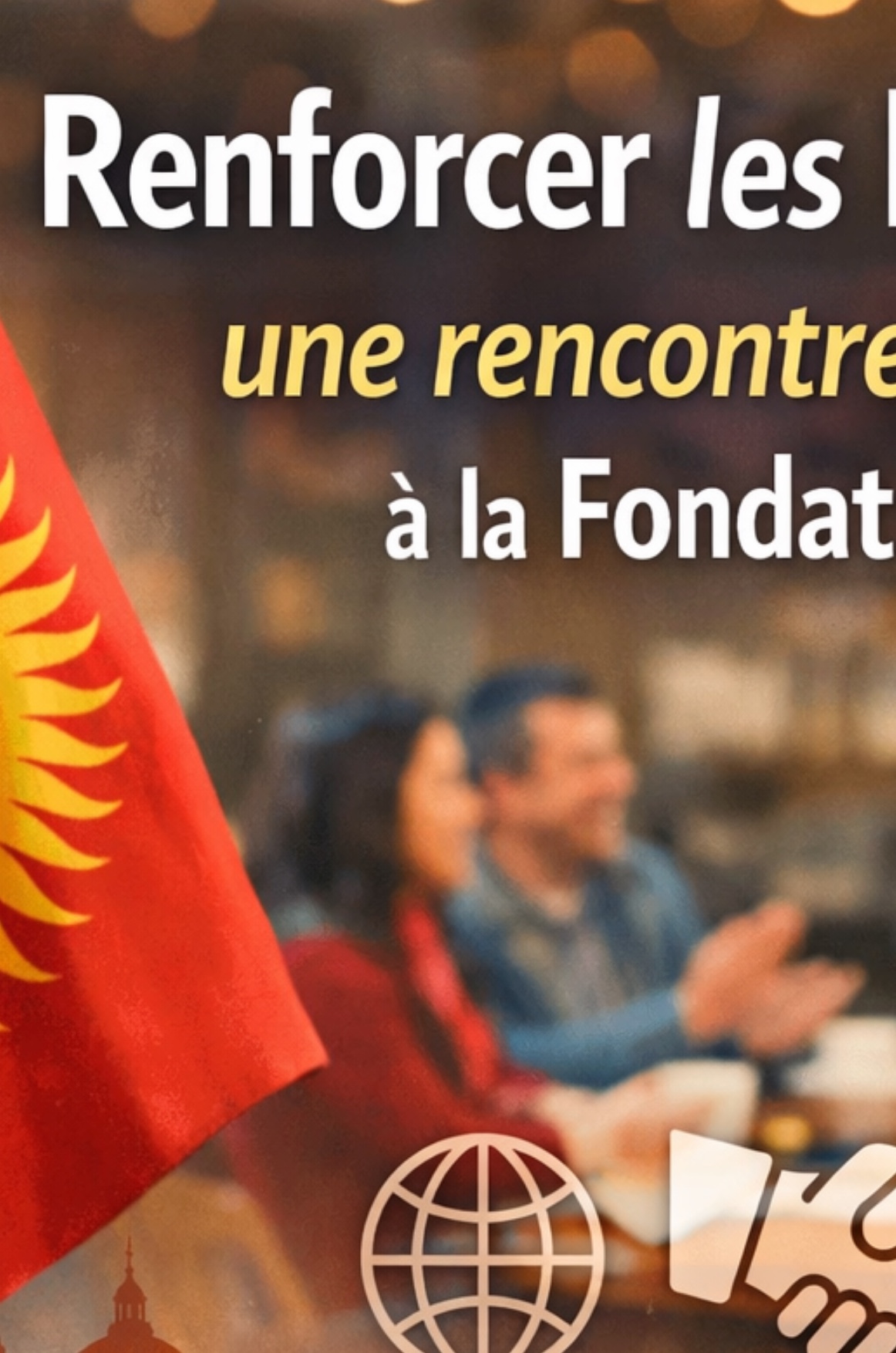 Renforcer les liens mondiaux : une rencontre enrichissante à la Fondation Horizon
